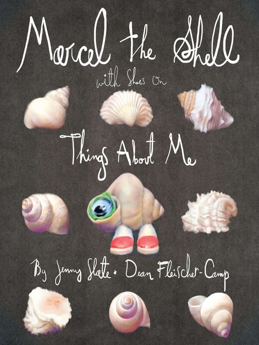Title details for Marcel the Shell With Shoes On by Jenny Slate - Wait list